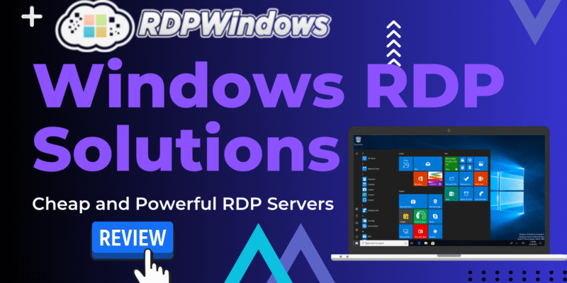 RDPWindows Review 2025: Best Cheap Windows RDP Provider with Instant Delivery & Admin Access